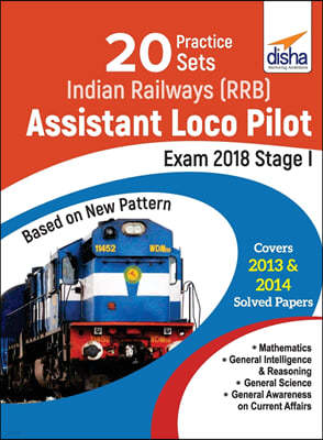 20 Practice Sets for Indian Railways (RRB) Assistant Loco Pilot Exam 2018 Stage I