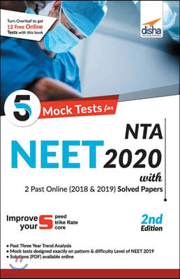 5 Mock Tests for NTA NEET 2020 with 2018 & 2019 Question Papers - 2nd Edition