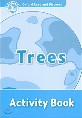 Oxford Read and Discover: Level 1: Trees Activity Book