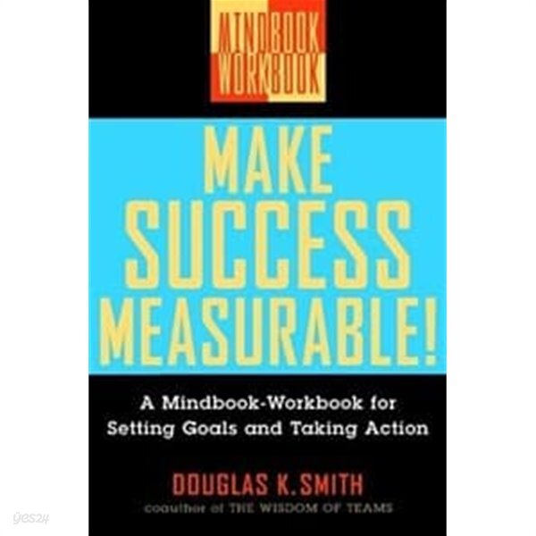 [중고샵] Make Success Measurable: A Mindbook-Workbook for Setting Goals ...
