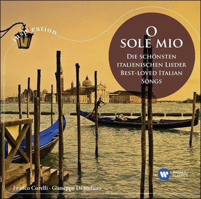 Franco Corelli / Giuseppe Di Stefano / Franco Ferraris  ַ ̿ /   ޴ ¸  뷡 (O sole mio: Best-Loved Italian Songs)