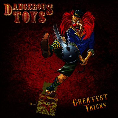 Dangerous Toys — Greatest Tricks 앨범 커버