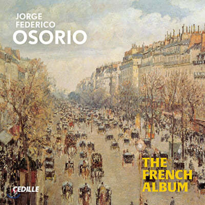 Jorge Federico Osorio 프랑스 피아노 앨범 (The French Album) 