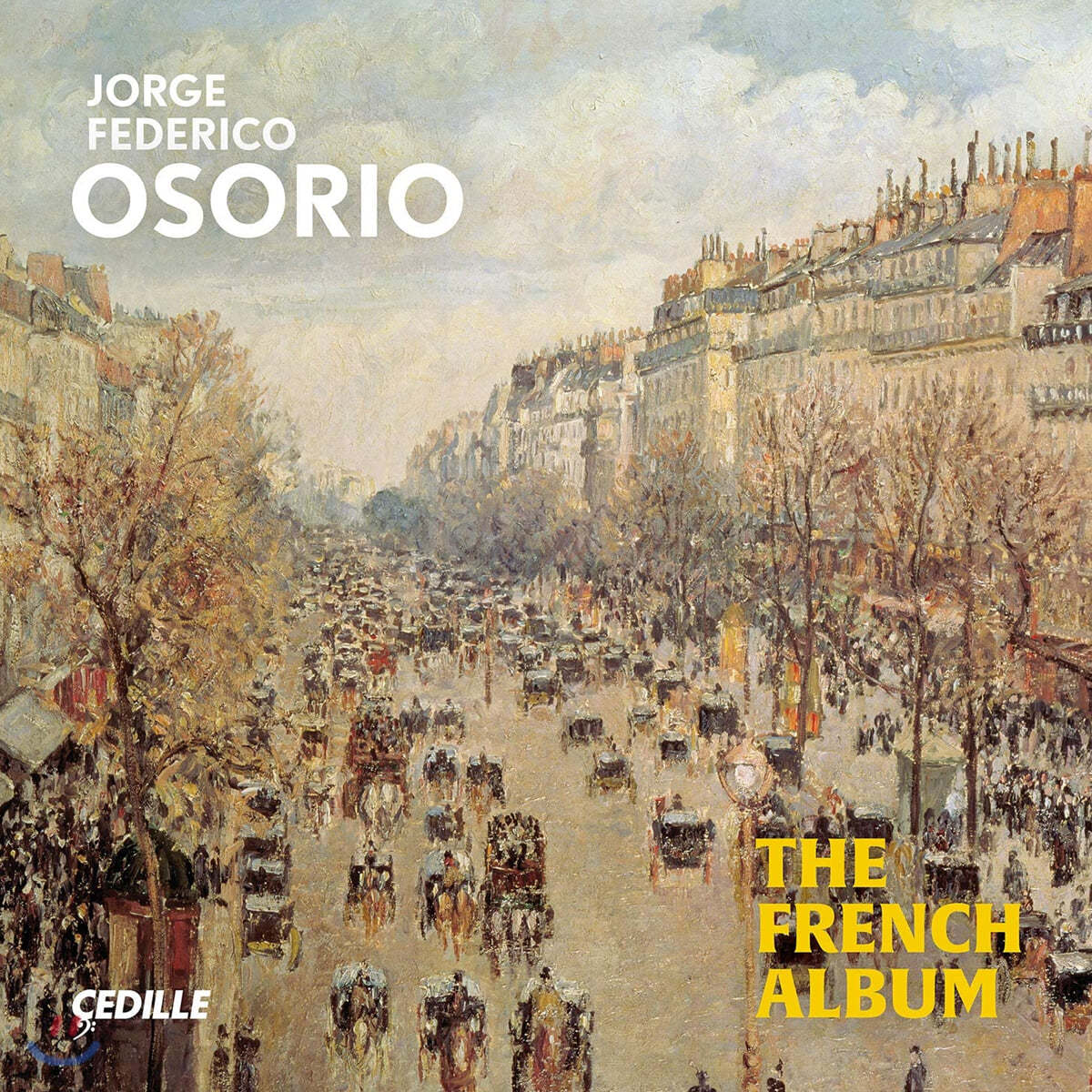 Jorge Federico Osorio 프랑스 피아노 앨범 (The French Album)