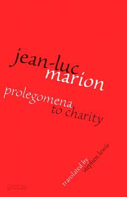 Prolegomena to Charity
