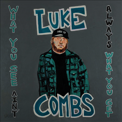 Luke Combs - What You See Ain't Always What You Get (Deluxe Edition)(140g 3LP)