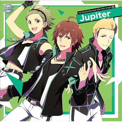 Jupiter () - The Idolm@ster SideM New Stage Episode:03 Jupiter (CD)