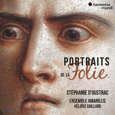 Stephanie d'Oustrac 스테파니 두스트라크 - 다양한 광기 (Portraits de La Folie) 
