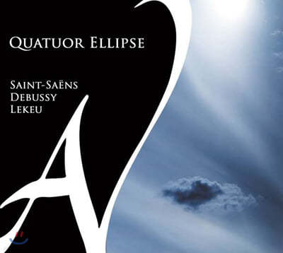 Quatuor Ellipse :  4 2 / ߽:  4 (Saint-Saens: String Quartet Op.153 / Debussy: String Quartet Op.10) 
