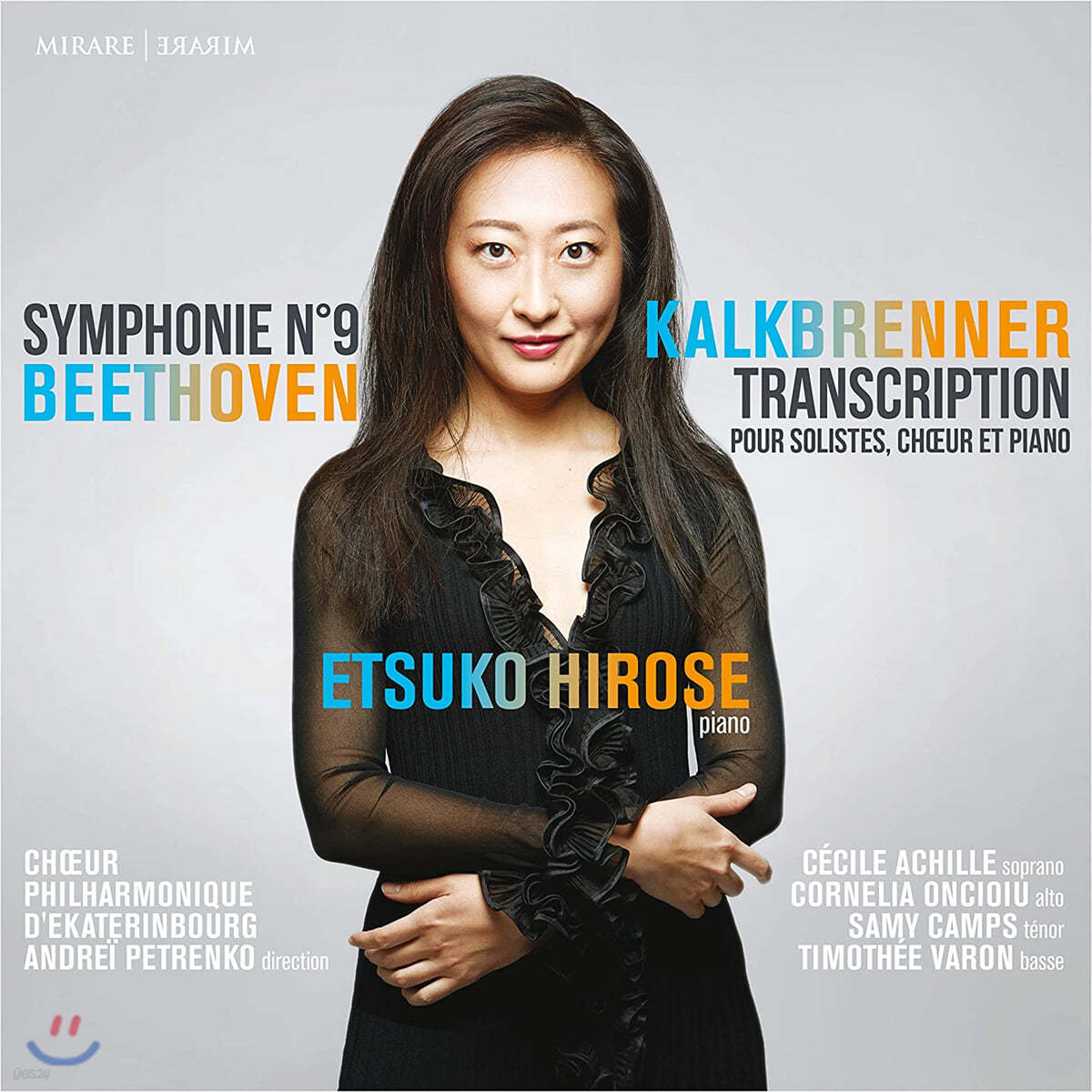 Etsuko Hirose 베토벤: 교향곡 9번 [피아노와 성악을 위한 편곡 버전] (Beethoven: Symphony Op.125 Transcribed by Kalkbrenner)