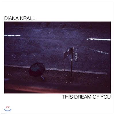 Diana Krall (ֳ̾ ũ) - This Dream Of You 