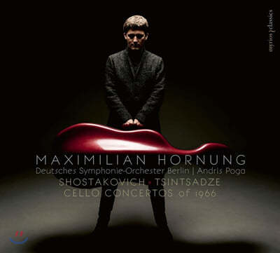 Maximilian Hornung Ÿںġ & ĭ ģ : 1966 ÿ ְ (Shostakovich & Tsintsadze: Cello Concertos of 1966) 