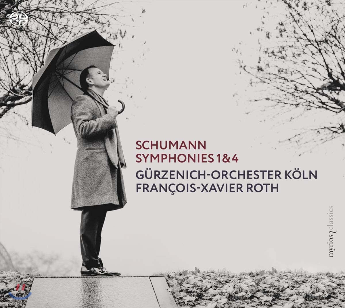 Francois-Xavier Roth 슈만: 교향곡 1번, 4번 - 프랑스와-자비에 로트 (Schumann: Symphonies Nos. 1, 4) 