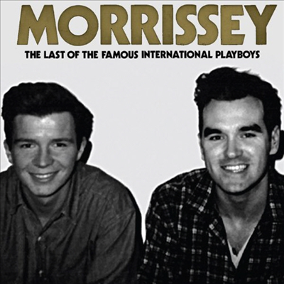 Morrissey - Last of the Famous International Playboys (2-track) (Single)