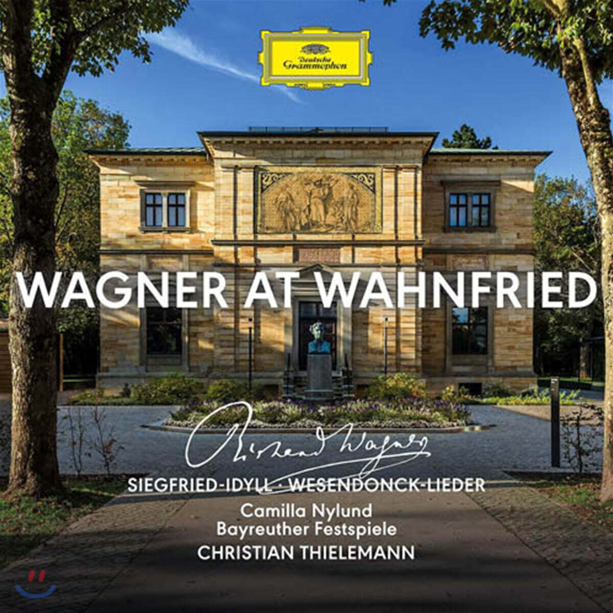 Christian Thielemann / Camilla Nylund 바그너: 지그프리트 목가, 베젠동크 가곡집 (Wagner at Wahnfried)