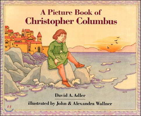 A Picture Book of Christopher Columbus