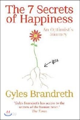 The 7 Secrets of Happiness