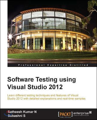 Software Testing Using Visual Studio 2012