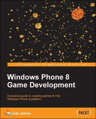 Windows Phone 8 Game Development