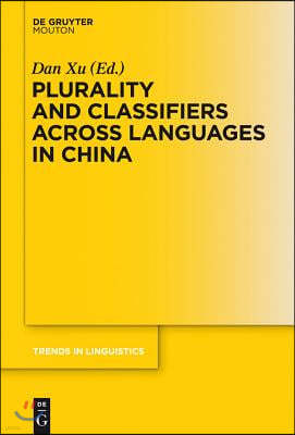 Plurality and Classifiers Across Languages in China