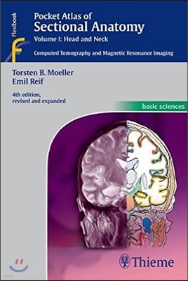 Pocket Atlas of Sectional Anatomy, Volume I: Head and Neck