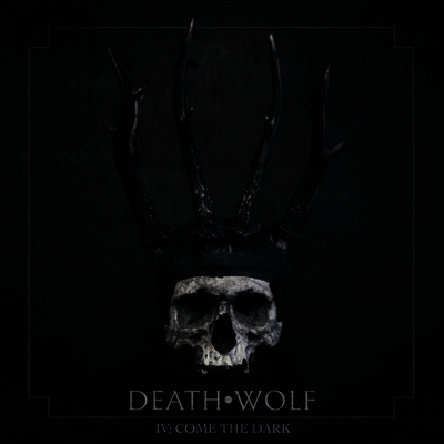 Death Wolf — IV: Come The Dark 앨범 커버