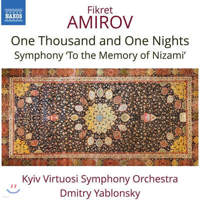 Dmitry Yablonsky ƹ̷:  ڹ̸ ߸ϸ硯, õϾȭ  (Fikret Amirov: One Thousand and One Nights, Symphony 'To the Memory of Nizami') 