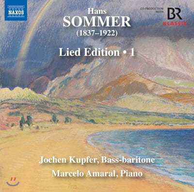 Jochen Kupfer ѽ :  1 (Hans Sommer: Lied Edition, Vol. 1)