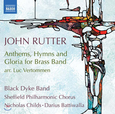Nicholas Childs  : ۷θ, ǿ      (John Rutter: Anthems, Hymns and Gloria for Brass Band) 