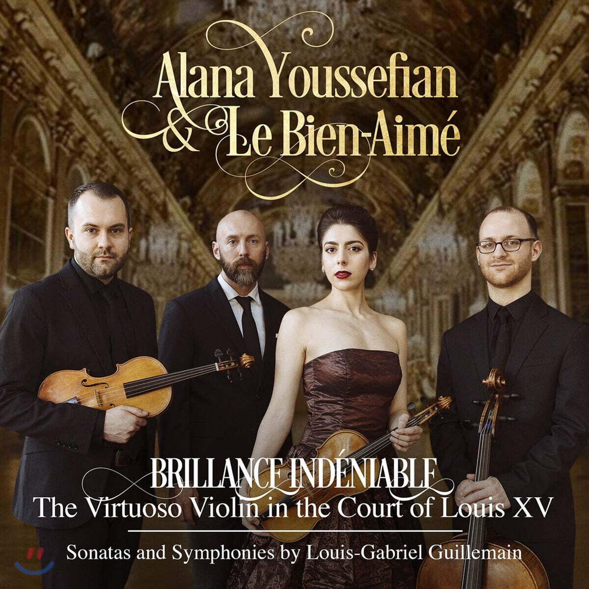 Alana Youssefian 귀유맹: 바이올린 소나타와 생포니 (Louis-Gabriel Guillemain: Brillance Indeniable - The Virtuoso Violin in the Court of Louis XV : Sonatas and Symphonies)