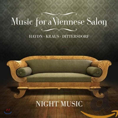 Night Music 빈 살롱을 위한 음악 - 크라우스: 플루트 5중주 / 디터스도르프: 이중주 / 하이든: 교향곡 94번 '놀람' [실내악 편곡] (Music for a Viennese Salon)