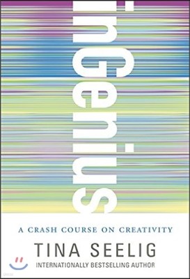 Ingenius: A Crash Course on Creativity