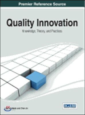 Quality Innovation: Knowledge, Theory, and Practices