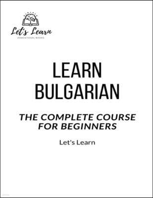 Let's Learn learn Bulgarian