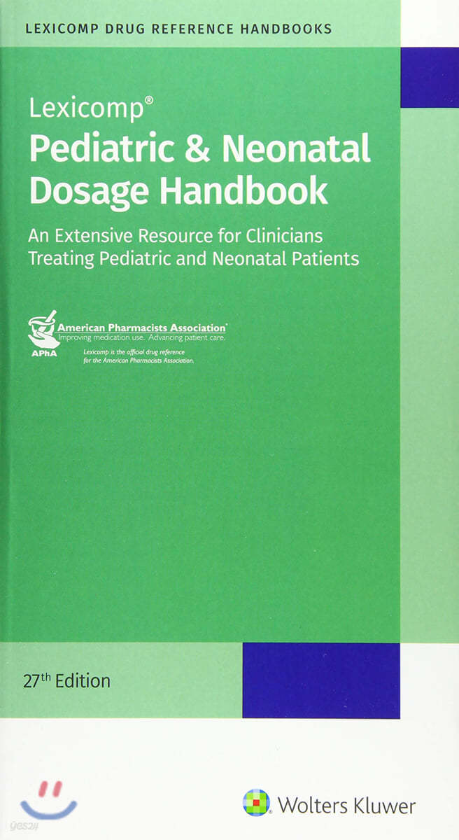 Pediatric &amp; Neonatal Dosage Handbook - 예스24