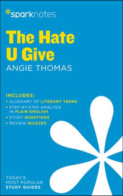 The Hate U Give Sparknotes Literature Guide