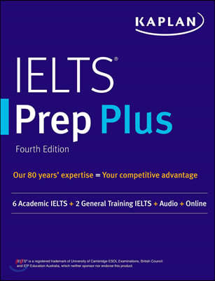Ielts Prep Plus 2021-2022: 6 Academic Ielts + 2 General Ielts + Audio + Online