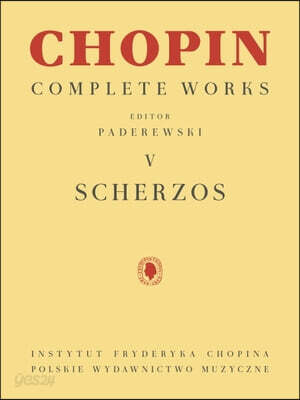 Scherzos: Chopin Complete Works Vol. V