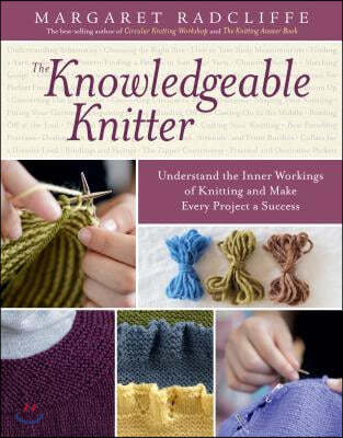 The Knowledgeable Knitter