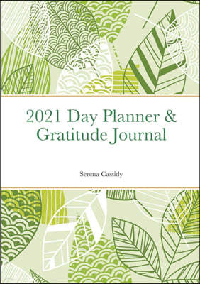 2021 Day Planner & Gratitude Journal