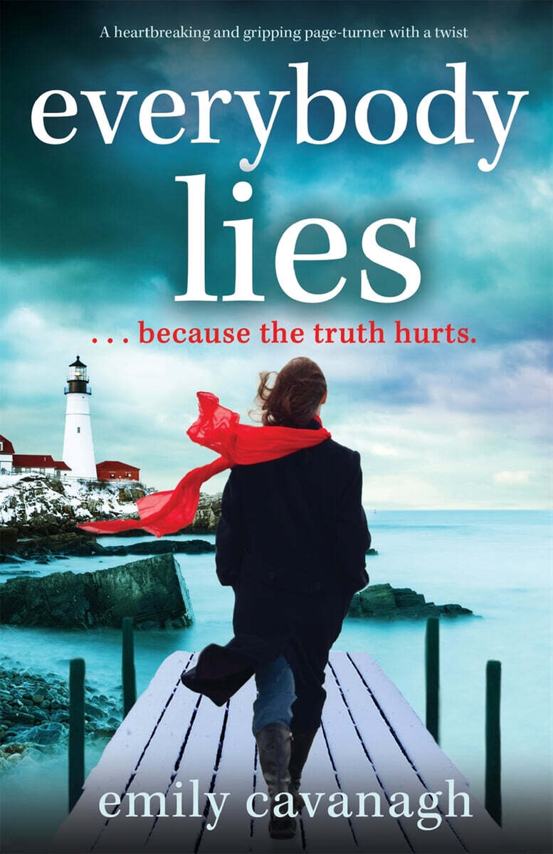 Everybody Lies: A heartbreaking and gripping page-turner with a twist