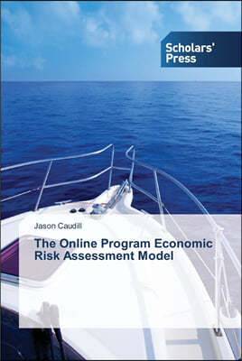 The Online Program Economic Risk Assessment Model