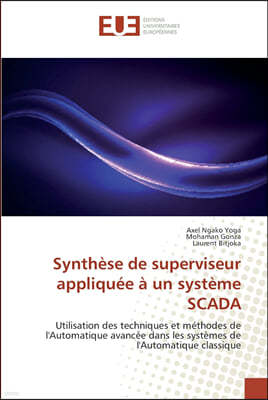 Synthese de superviseur appliquee a un systeme SCADA