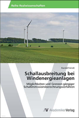 Schallausbreitung bei Windenergieanlagen