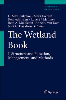 The Wetland Book: I: Structure and Function, Management, and Methods