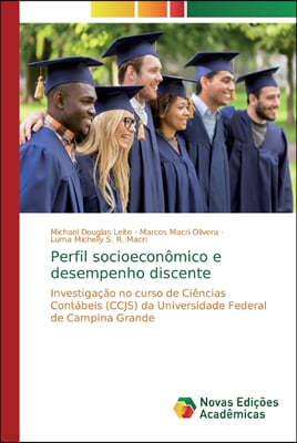 Perfil socioeconomico e desempenho discente