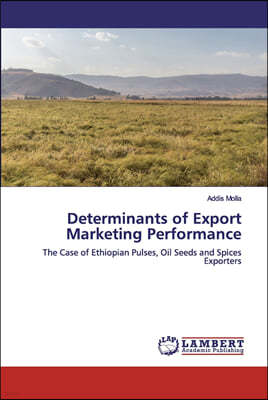 Determinants of Export Marketing Performance