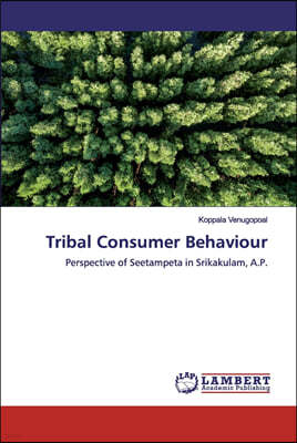 Tribal Consumer Behaviour