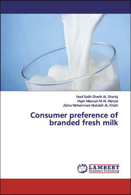 Consumer preference of branded fresh milk
