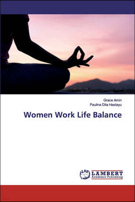 Women Work Life Balance